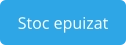 Stoc epuizat